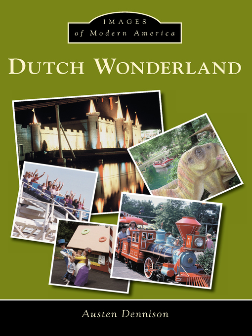 Title details for Dutch Wonderland by Austen Dennison - Available